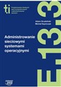 Administrowanie sieciowymi systemami operacyjnymi E.13.3 - Adam Grudziński, Michał Szymczak Bookshop