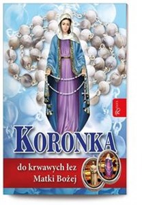 Koronka do krwawych łez Matki Bożej Canada Bookstore