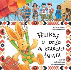 Feliks u dzieci na krańcach świata Polish bookstore