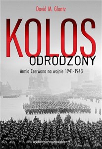 Kolos odrodzony Armia Czerwona na wojnie, 1941-1943 in polish