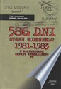 586 dni stanu wojennego 1981-1983 w dokumentach Sztabu Generalnego WP  