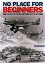 No Place for Beginners Battle Over Malta June 1940-September 1941 Polish bookstore