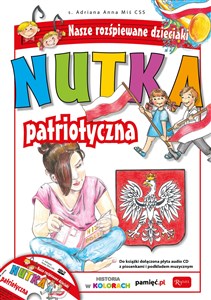 Nutka patriotyczna Nasze rozśpiewane dzieciaki. Książka z płytą audio CD Canada Bookstore