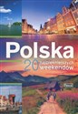 Polska 20 najpiękniejszych weekendów buy polish books in Usa