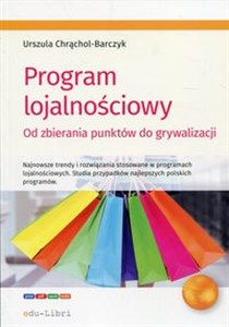 Program lojalnościowy Od zbierania punktów do grywalizacji to buy in USA