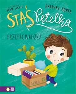 Staś Pętelka Przeprowadzka - Polish Bookstore USA