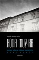 Kocia muzyka. Chóralna historia pogromu krakowskiego. Tom 2  Bookshop
