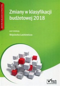 Zmiany w klasyfikacji budżetowej 2018 chicago polish bookstore