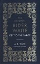 The Key To The Tarot The Official Companion to the World Famous Original Rider Waite Tarot Deck Polish bookstore