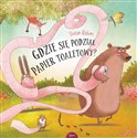 Gdzie się podział papier toaletowy - Susan Batori