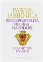 Rzeczpospolita Obojga Narodów Calamitatis regnum books in polish