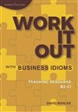 Work It Out with Business Idioms B2-C1  in polish