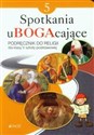 Spotkania uBOGAcające 5 Religia Podręcznik Szkoła podstawowa buy polish books in Usa