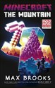 Minecraft: The Mountain - Max Brooks  