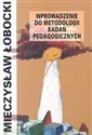 Wprowadzenie do metodologii badań pedagogicznych buy polish books in Usa