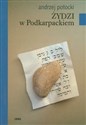 Żydzi w Podkarpackiem in polish