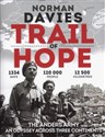 Trail of Hope The Anders Army An Odyssey across three continents 