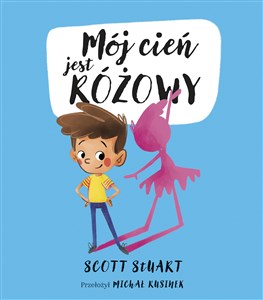 Mój cień jest różowy  