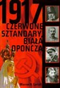 1917 Czerwone sztandary biała opończa polish usa