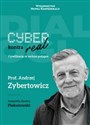 Cyber kontra real Cywilizacja w techno-pułapce - Jarema Piekutowski, Andrzej Zybertowicz  