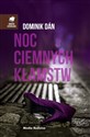 Noc ciemnych kłamstw  