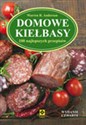 Domowe kiełbasy 100 najlepszych przepisów pl online bookstore