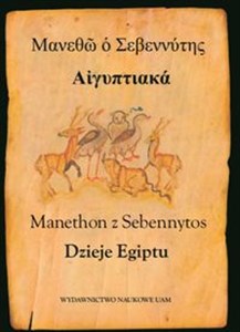 Manethon z Sebennytos Dzieje Egiptu i inne pisma buy polish books in Usa