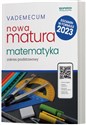 Vademecum Nowa Matura 2025 Matematyka Zakres podstawowy Liceum Technikum to buy in USA