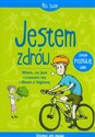 Jestem zdrów Wszystko jest ciekawe  