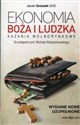 Ekonomia Boża i ludzka Kazania wolnorynkowe pl online bookstore