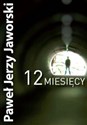 12 miesięcy  