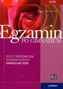 Egzamin po gimnazjum 2008 Testy z płytą CD Przedmioty humanistyczne bookstore