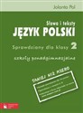 Język polski 2 Słowa i teksty Sprawdziany Szkoły ponadgimnazjalne Polish Books Canada