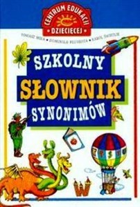 Szkolny słownik synonimów 