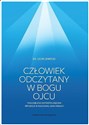 Człowiek odczytany w Bogu Ojcu Teologiczno-antropologiczne refleksje w nauczaniu Jana Pawła II 