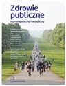 Zdrowie publiczne Wymiar społeczny i ekologiczny polish usa