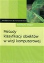 Metody klasyfikacji obiektów w wizji komputerowej - Katarzyna Stąpor