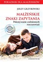 Małżeńskie znaki zapytania + CD Pokonywanie codziennych rozczarowań bookstore