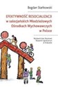 Efektywność resocjalizacji w salezjańskich Młodzieżowych Ośrodkach Wychowawczych w Polsce online polish bookstore