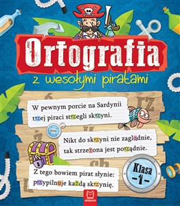 Ortografia z wesołymi piratami Klasa 1  