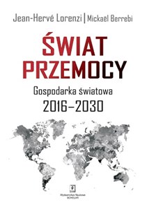 Świat przemocy Gospodarka światowa 2016-2030 to buy in Canada