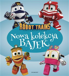 Robot Trains Nowa kolekcja bajek  