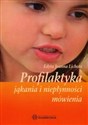 Profilaktyka jąkania i niepłynności mówienia Canada Bookstore