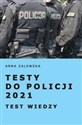 Testy do Policji 2021. Testy wiedzy  Polish Books Canada
