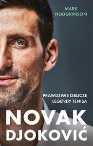 Djoković Prawdziwe oblicze legendy tenisa  online polish bookstore