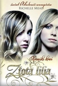 Kroniki krwi 2 Złota lilia books in polish