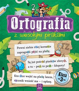 Ortografia z wesołymi piratami Klasa 3 pl online bookstore