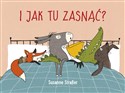 I jak tu zasnąć?  