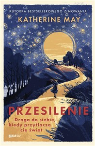 Przesilenie Droga do siebie, kiedy przytłacza cię świat Bookshop