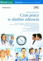 Czas pracy w służbie zdrowia - Monika Wacikowska